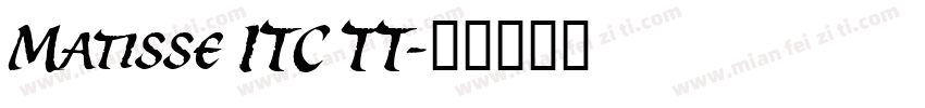 Matisse ITC TT字体转换